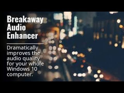 Breakaway Audio Enhancer Serial Key